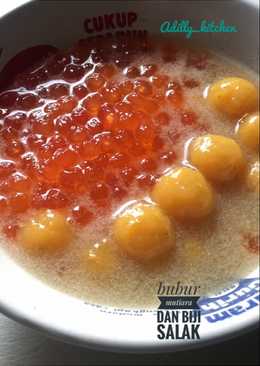 Bubur mutiara dan biji salak