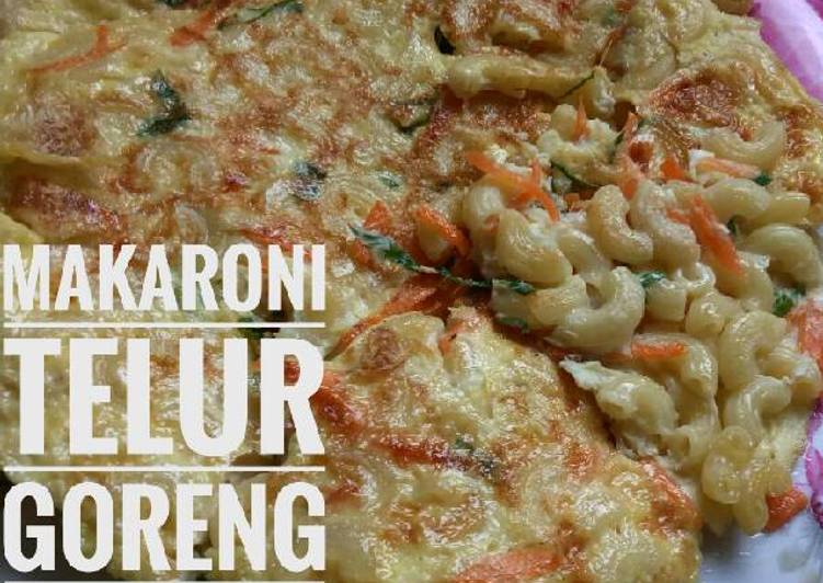 cara membuat Makaroni Telur Goreng