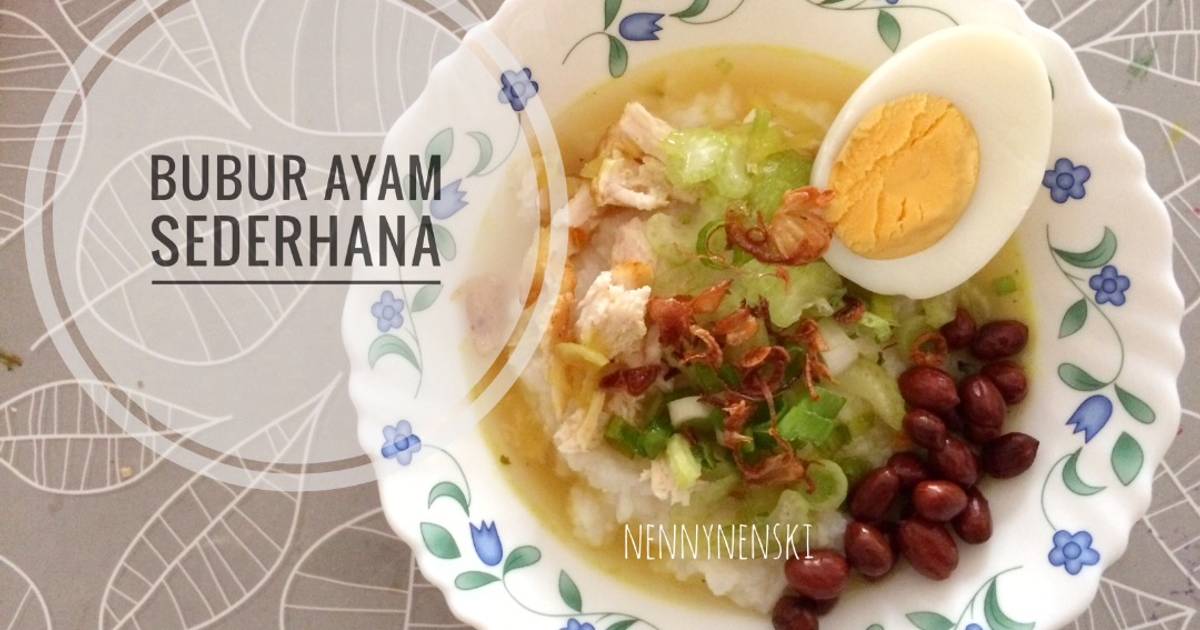  Bubur  ayam  simple  249 resep  Cookpad