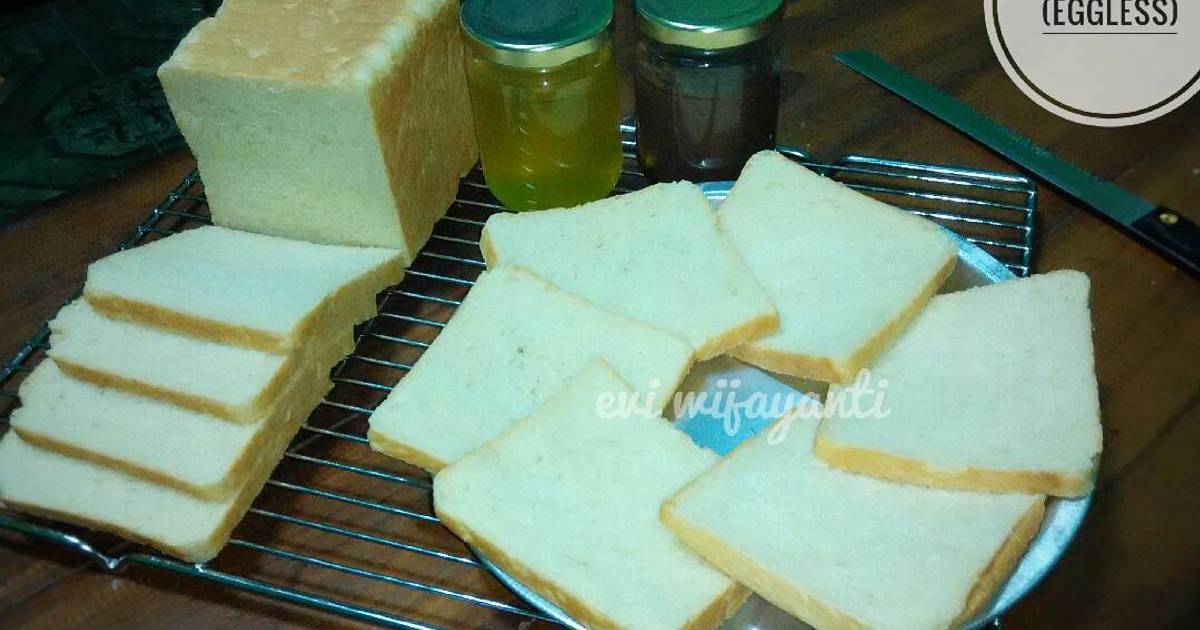 Resep Roti  Tawar  eggless oleh Evi Wijayanti Cookpad