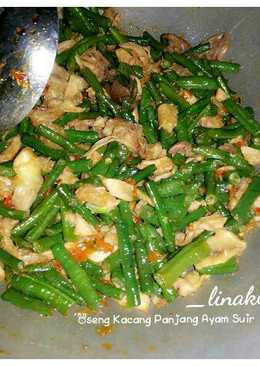 Oseng Kacang Panjang Ayam Suir