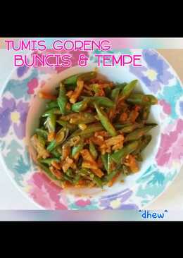 Tumis Goreng Buncis & Tempe