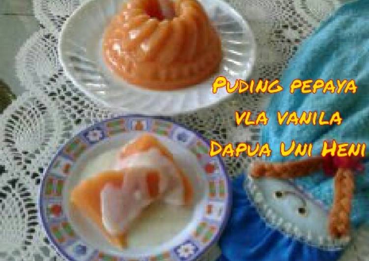 resep masakan Puding pepaya vla vanila??