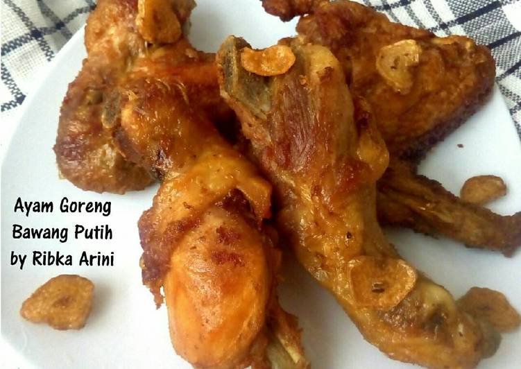 resep lengkap untuk Ayam Goreng Bawang Putih Simple & Super Gurih No MSG