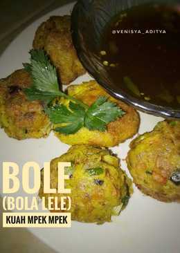 Bole (Bola Lele) Kuah Mpek Mpek
