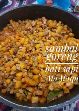 Sambal goreng hati sapi AlaAlaqu