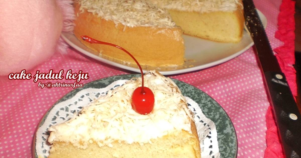 Resep CAKE JADUL KEJU