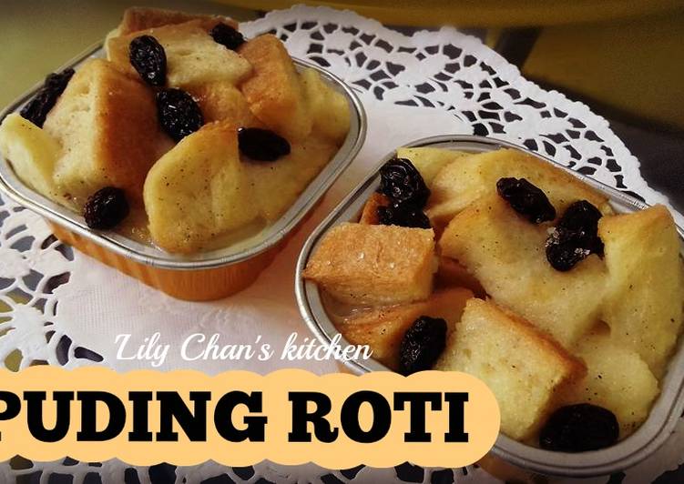 Resep PUDING ROTI ala LC (updated) By 'Lily Chan's kitchen