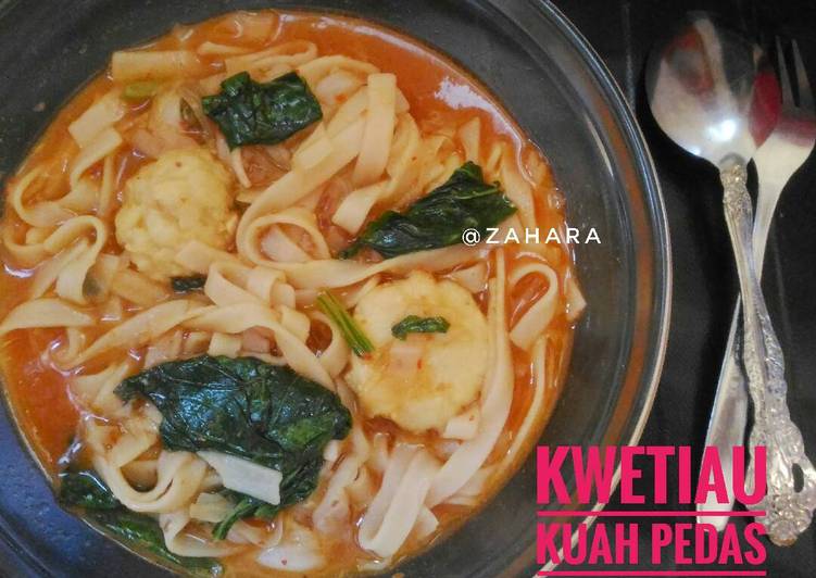 resep Kwetiau Kuah Pedas