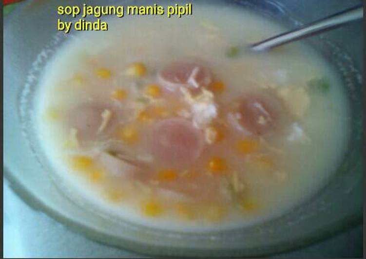 resep lengkap untuk Sop jagung manis pipil ??