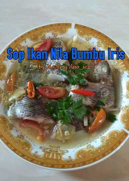 Sop Ikan Nila Bumbu Iris #Ketopad_CP_Anekasoup