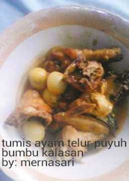 Tumis ayam telur puyuh bumbu kalasan super praktis