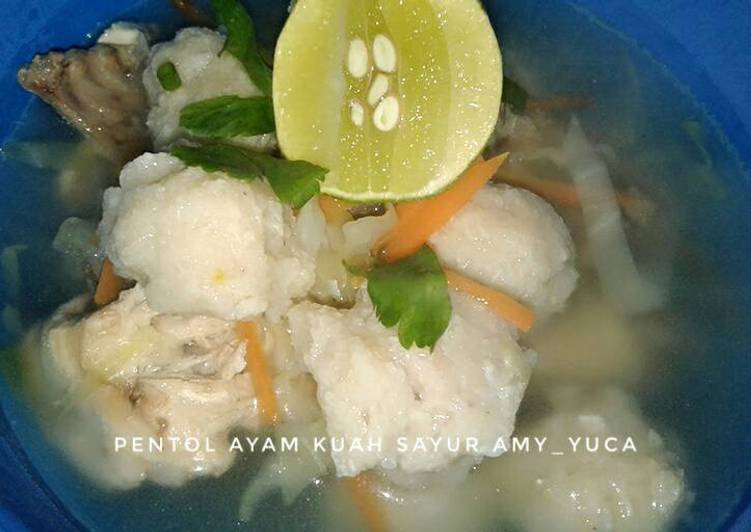 resep Pentol ayam kuah sayur ??