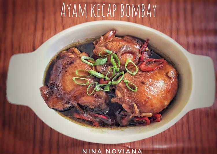 Resep Ayam kecap bombay - Nina Noviana