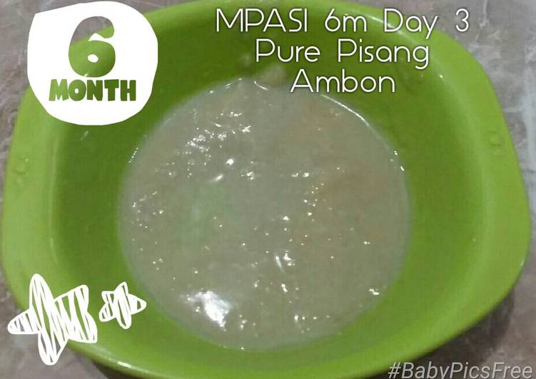resep MPASI 6m Day 3 Pure Pisang ambon