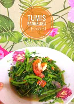 Tumis Kangkung Terasi