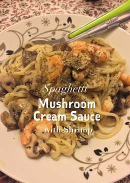 Sphagetti Mushroom Cream Sauce with Shrimp ð¤