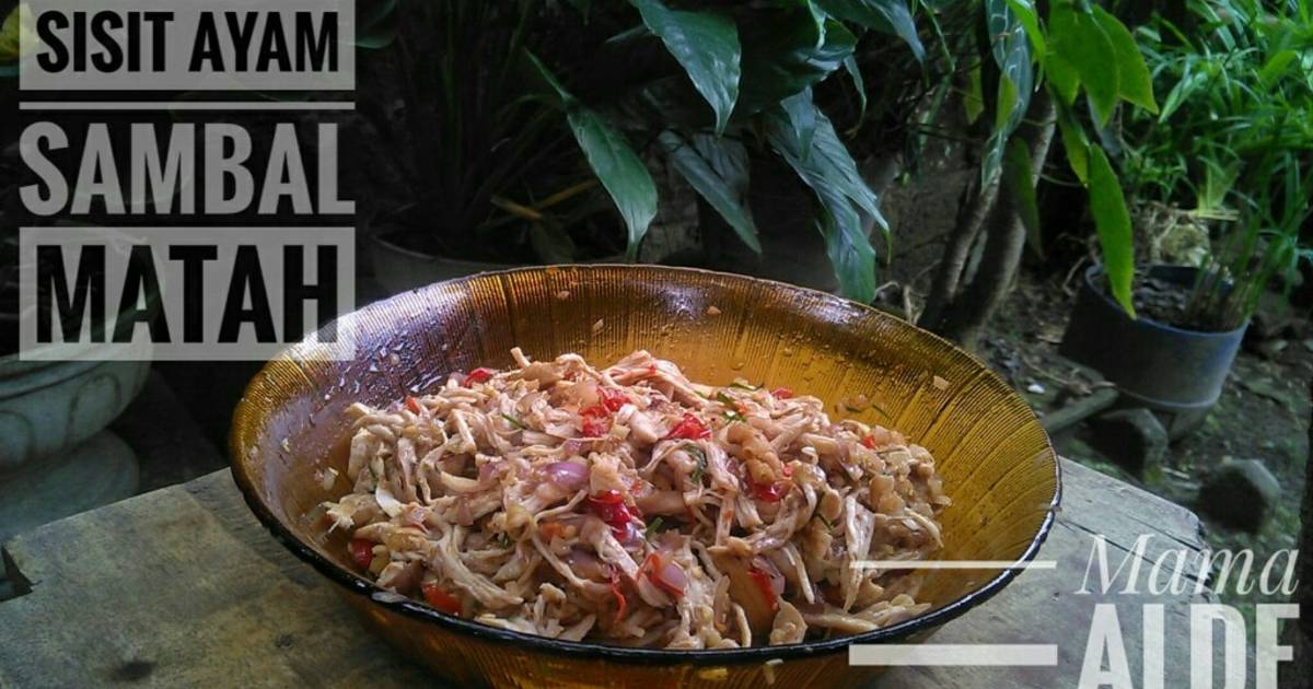 159 resep  ayam  sambal  matah  enak dan  sederhana Cookpad