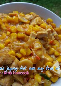 Tumis jagung diet non msg free oil