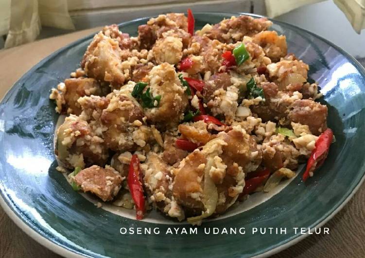 Oseng Ayam Udang Putih Telur