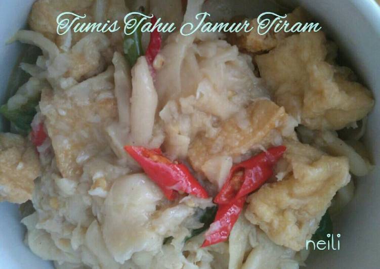 bahan dan cara membuat Tumis Tahu Jamur Tiram