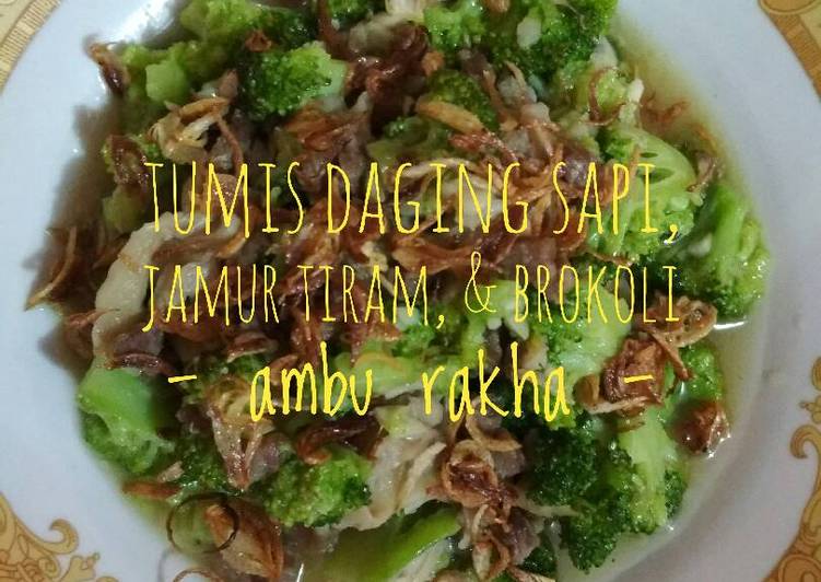 Resep Tumis Daging Sapi, Jamur Tiram, & Brokoli