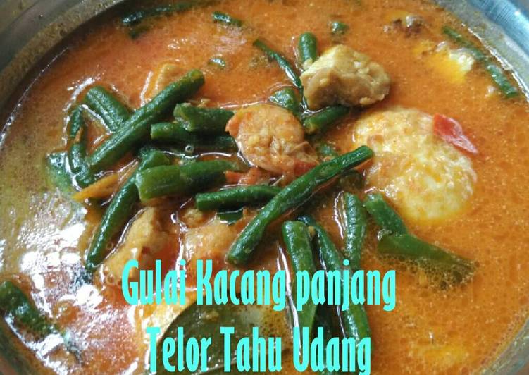 Resep Gulai Kacang Panjang Telor Tahu Udang - Dee_Angelizt