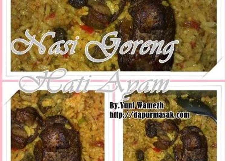  Resep Nasi Goreng Hati  Ayam oleh Yuni Wamezh Cookpad