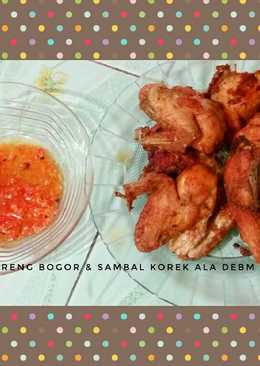 Ayam Goreng Bogor & Sambal Korek ala DEBM