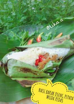 Nasi Bakar Oseng Pepaya Muda Pedas #PRMASAKANBUNGKUSDAUN