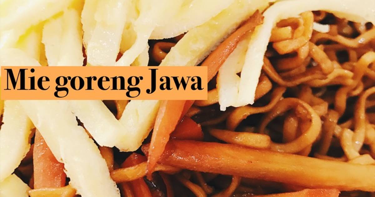 Resep Mie  Goreng  Jawa  oleh liefiariyadi Cookpad