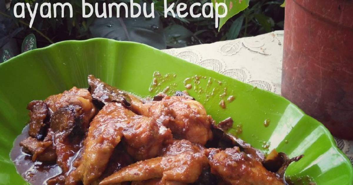 5 247 resep ayam bumbu kecap enak dan sederhana Cookpad