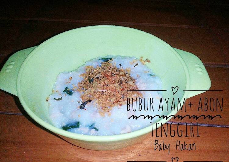 gambar untuk cara membuat Bubur Ayam+Abon Tenggiri (6m+)