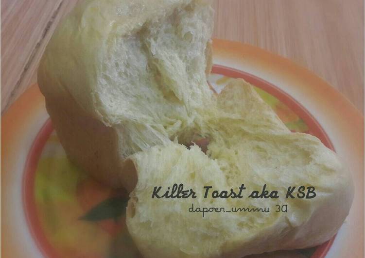 resep Killer toast aka Killer soft Bread 1 x proofing