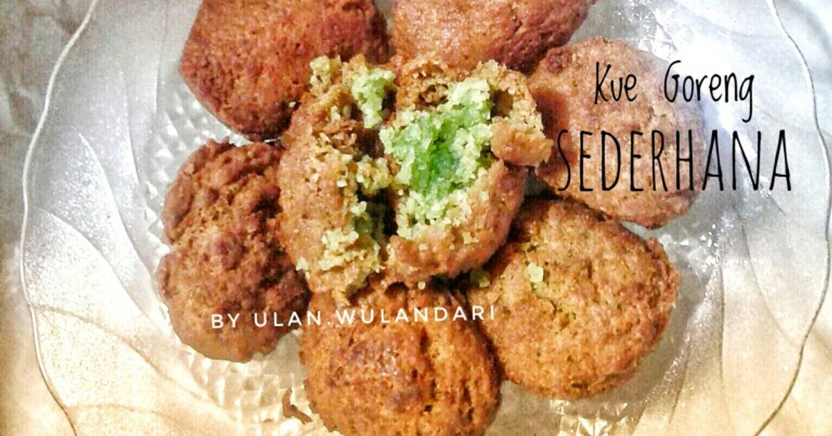 9 699 iresep kue goreng sederhanai enak dan isederhanai Cookpad