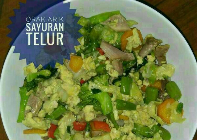 resep lengkap untuk Orak-arik sayuran telur