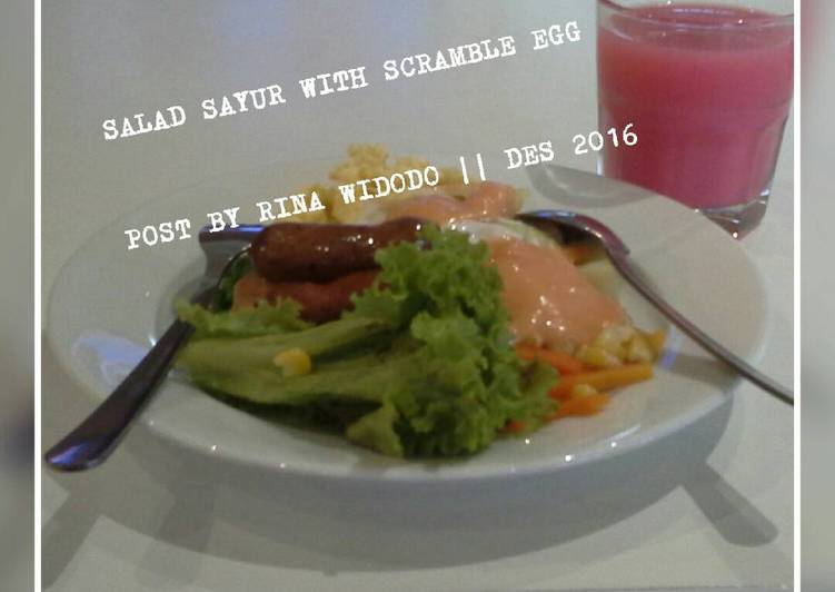 resep masakan Salad Sayuran with scramble egg