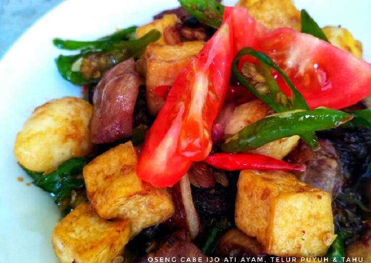 Resep Oseng Cabe Ijo Ati Ayam, Telur Puyuh & Tahu By Mydiarycooking