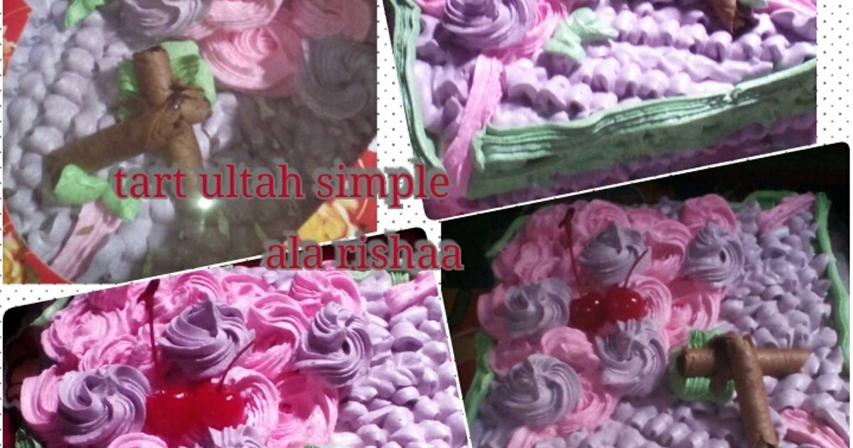 Resep tart ultah simple