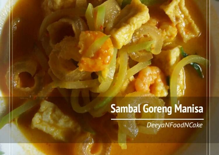 bahan dan cara membuat Sambal Goreng Manisa (labu siam), krecek, tahu