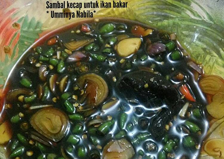 resep masakan Sambal kecap untuk ikan bakar