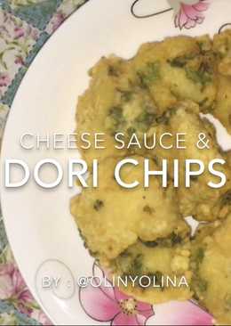 Dori Chips & Cheese Sauce (Ikan Dori Goreng Tepung dan Saus Keju)