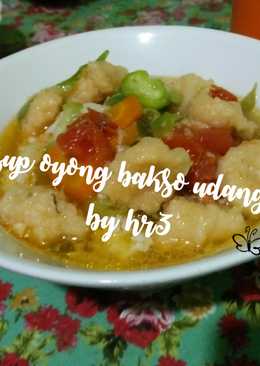 Sup Oyong Bakso Udang