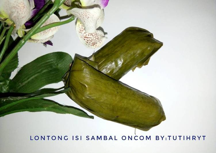 resep Lontong isi sambal oncom / buras