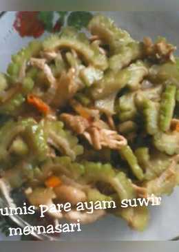 Tumis pare ayam suwir
