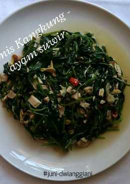 Tumis kangkung - ayam suwir