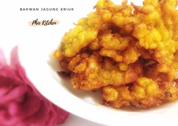 Resep Bakwan jagung simple renyah Dari Phie Kitchen