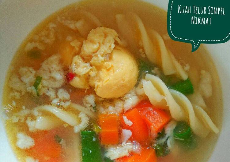 Resep Kuah Telur Simpel Nikmat