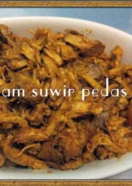 Ayam Suwir Pedas