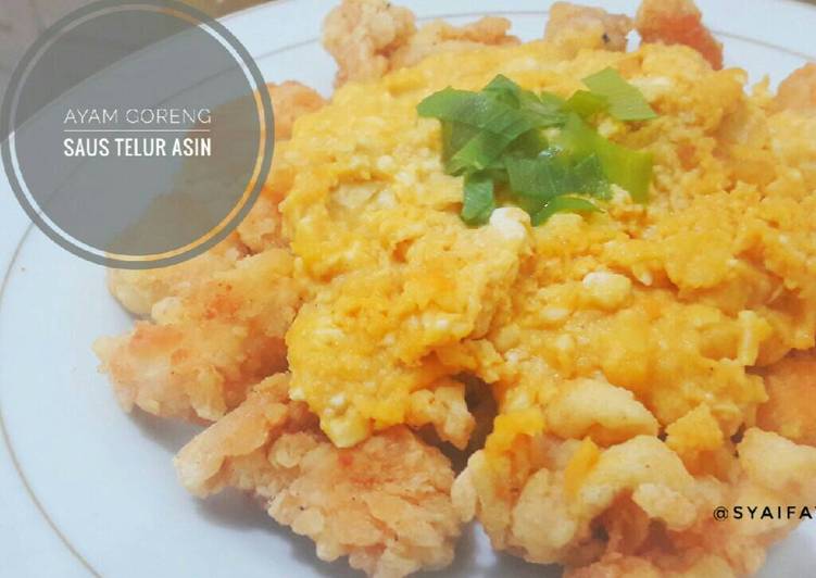 resep lengkap untuk Ayam Goreng Saus Telur Asin